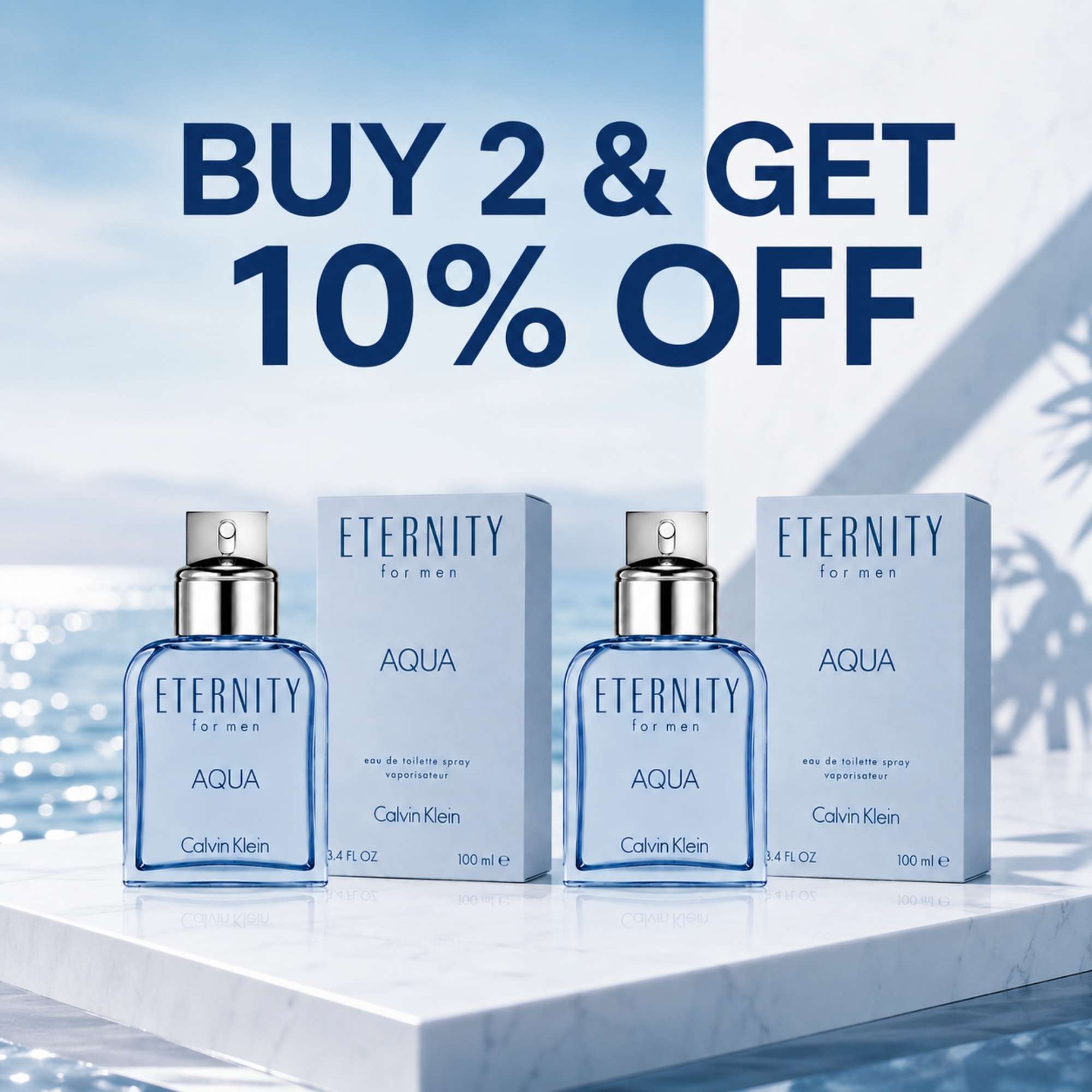 Buy 2 Calvin Klein Eternity Aqua EDT Spray For Men 3.4 oz (100 ml) and get 10 percent off