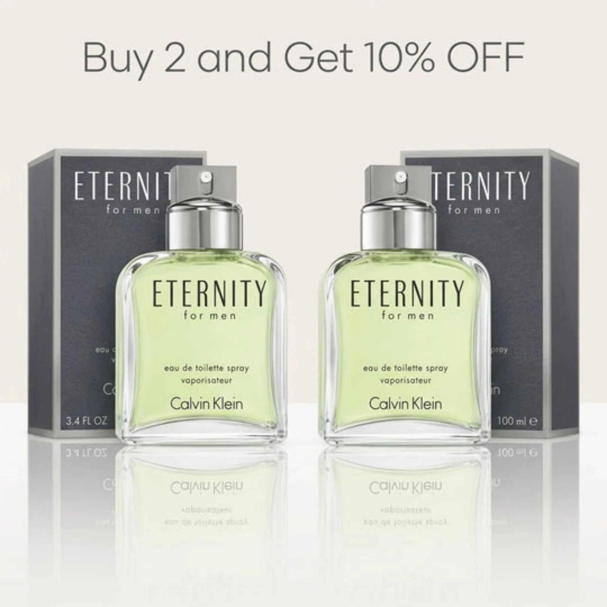 Buy 2 Calvin Klein Eternity EDT Spray For Men 3.4 oz (100 ml) and get 10 percent off